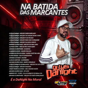 Dj Luis Danight – Set Na Batida Das Marcantes