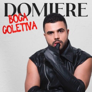 Domiere – Boca Coletiva