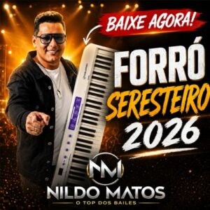 Nildo Matos – Forró Seresteiro 2026