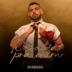 Domiere – Parabéns Pra Mim