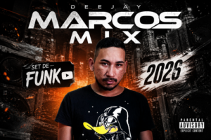 DJ Marcos Mix – Set Funk 2026