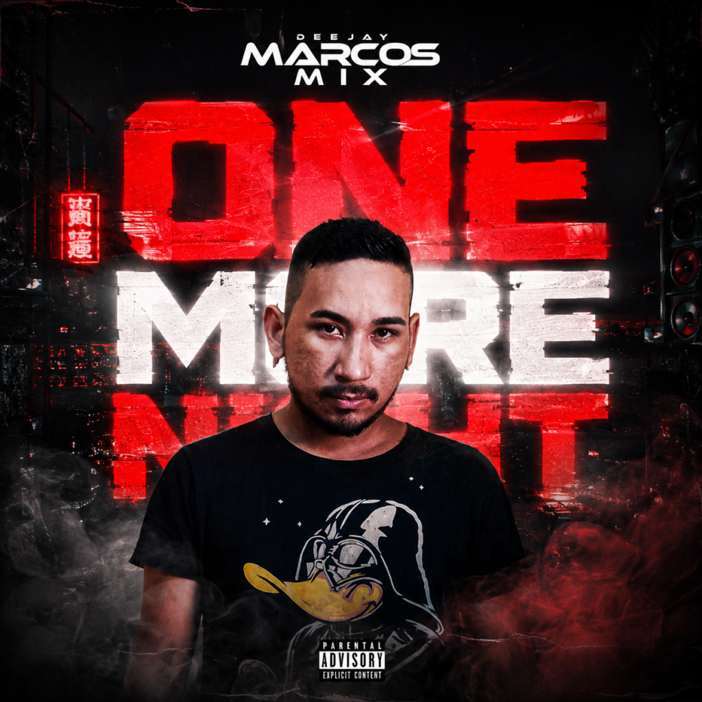 DJ Marcos Mix – One More Night